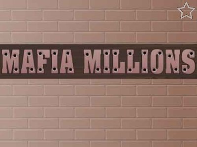 Mafia Millions